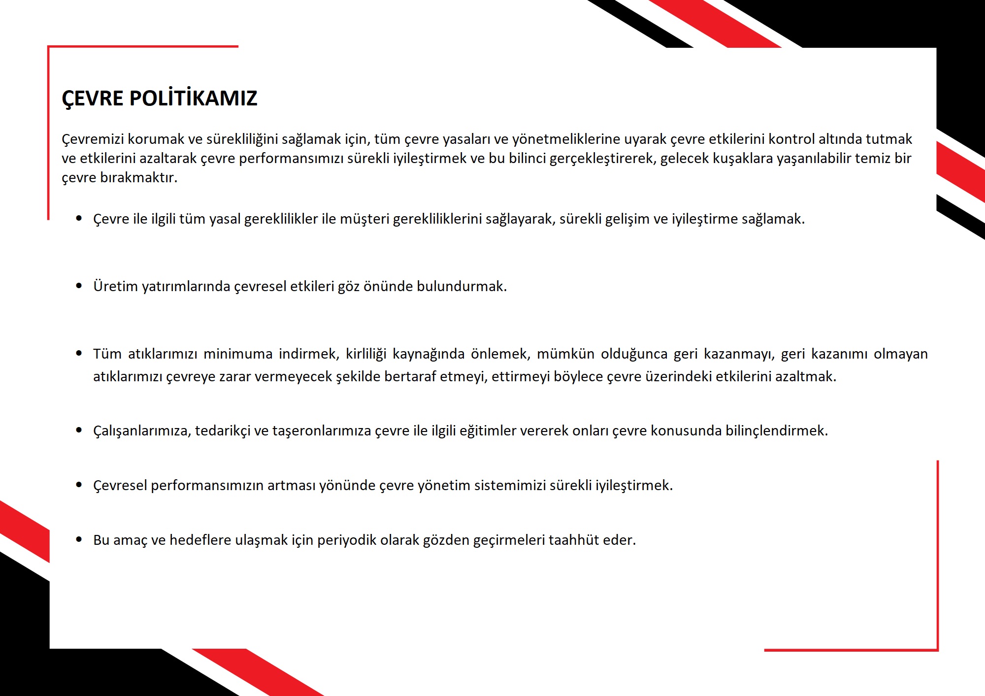 ÇEVRE POLİTİKAMIZ